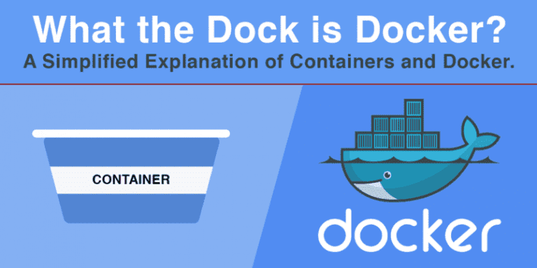 What the Dock is Docker?