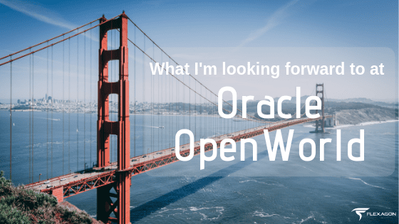 Flexagon Chandresh Patel recommendations for Oracle OpenWorld 2019