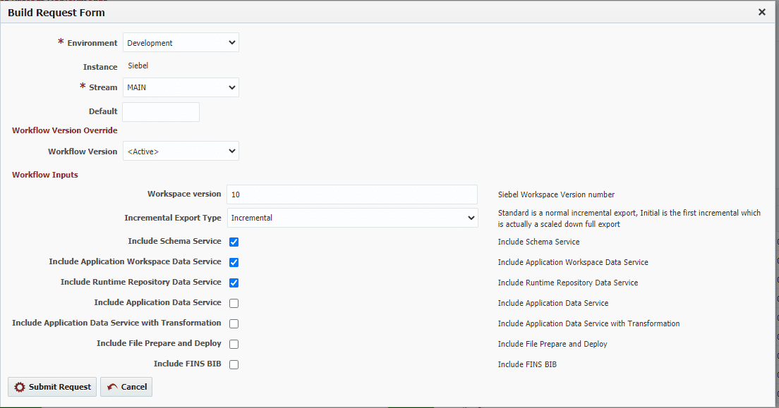 Automate Siebel Builds with the FlexDeploy Build Request Form