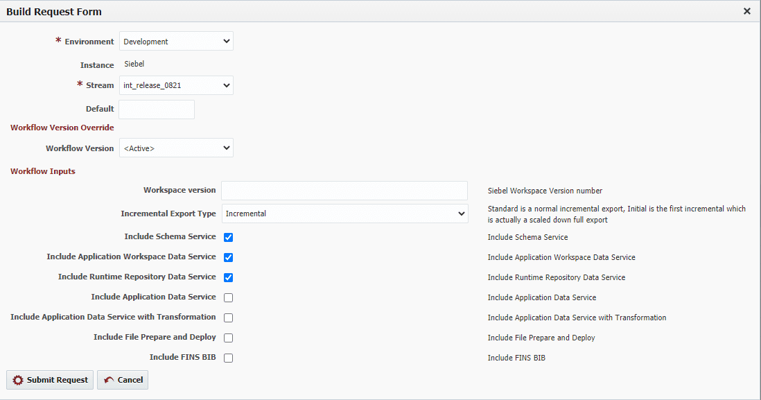 Build Request Form for Siebel Project