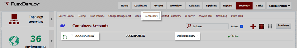 The Docker registry account should be configured as a Container account under the Topology section of FlexDeploy.