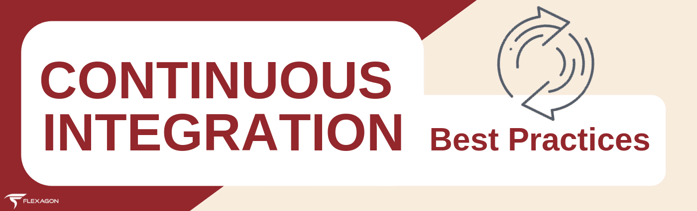 Continuous Integration Best Practices